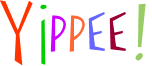 Yippee!